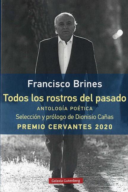 TODOS LOS ROSTROS DEL PASADO | 9788418218590 | BRINES, FRANCISCO | Galatea Llibres | Librería online de Reus, Tarragona | Comprar libros en catalán y castellano online