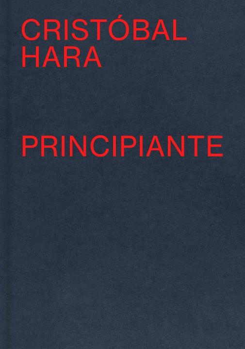PRINCIPIANTE | 9788410290440 | HARA, CRISTÓBAL | Galatea Llibres | Llibreria online de Reus, Tarragona | Comprar llibres en català i castellà online