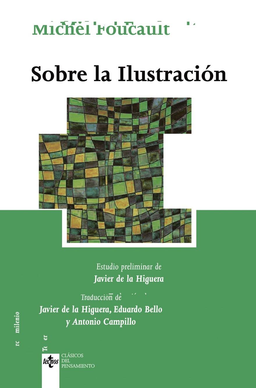 SOBRE LA ILUSTRACION | 9788430944200 | FOUCAULT, MICHEL (1926-1984) | Galatea Llibres | Librería online de Reus, Tarragona | Comprar libros en catalán y castellano online