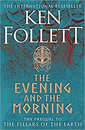 THE EVENING AND THE MORNING | 9781447278788 | FOLLETT, KEN | Galatea Llibres | Librería online de Reus, Tarragona | Comprar libros en catalán y castellano online