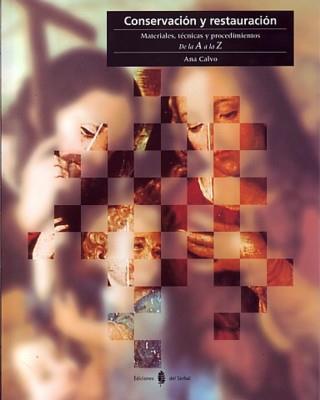 CONSERVACION Y RESTAURACION | 9788476281949 | CALVO, ANA | Galatea Llibres | Librería online de Reus, Tarragona | Comprar libros en catalán y castellano online