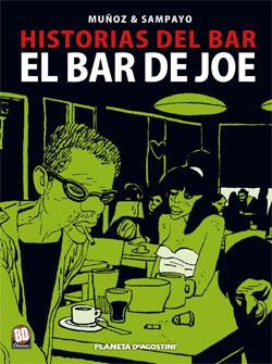 BAR DE JOE, EL | 9788467419870 | MUÑOZ - SAMPAYO | Galatea Llibres | Llibreria online de Reus, Tarragona | Comprar llibres en català i castellà online
