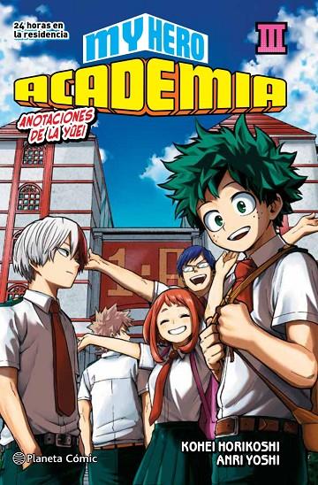 MY HERO ACADEMIA 3 (NOVELA) | 9788413417516 | HORIKOSHI, KOHEI | Galatea Llibres | Librería online de Reus, Tarragona | Comprar libros en catalán y castellano online
