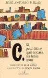 PETIT LLIBRE QUE ENCARA NO TENIA NOM | 9788475969930 | MILLAN, JOSE ANTONIO | Galatea Llibres | Llibreria online de Reus, Tarragona | Comprar llibres en català i castellà online