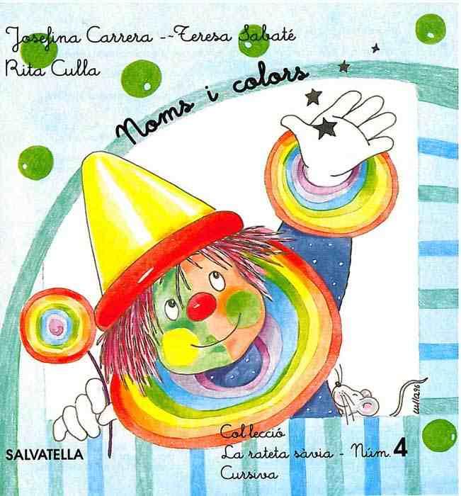 NOMS I COLORS Nº 4 CURSIVA | 9788472108615 | SABATÉ RODIÉ, TERESA | Galatea Llibres | Librería online de Reus, Tarragona | Comprar libros en catalán y castellano online