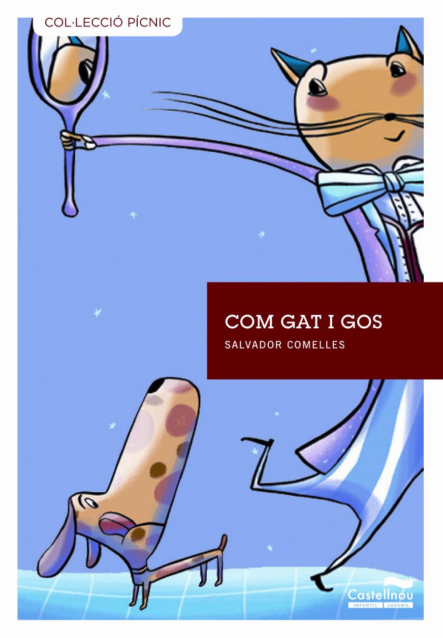 COM GAT I GOS | 9788415206538 | COMELLES, SALVADOR | Galatea Llibres | Librería online de Reus, Tarragona | Comprar libros en catalán y castellano online