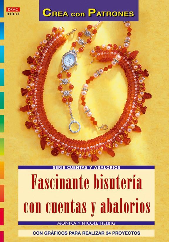 FASCINANTE BISUTERIA CON CUENTAS Y ABALORIOS | 9788496550933 | HELBIG, NICOLE | Galatea Llibres | Librería online de Reus, Tarragona | Comprar libros en catalán y castellano online