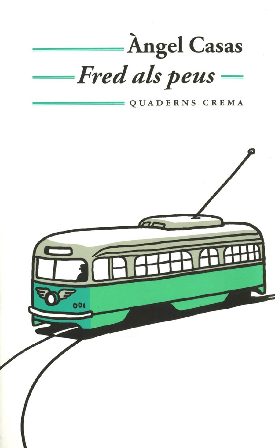 FRED ALS PEUS | 9788477273615 | CASAS, ANGEL | Galatea Llibres | Llibreria online de Reus, Tarragona | Comprar llibres en català i castellà online