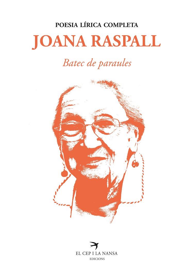 BATEC DE PARAULES. POESIA LÍRICA COMPLETA | 9788418522260 | RASPALL, JOANA | Galatea Llibres | Librería online de Reus, Tarragona | Comprar libros en catalán y castellano online