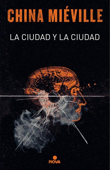 LA CIUDAD Y LA CIUDAD | 9788417347116 | MIÉVILLE, CHINA | Galatea Llibres | Llibreria online de Reus, Tarragona | Comprar llibres en català i castellà online