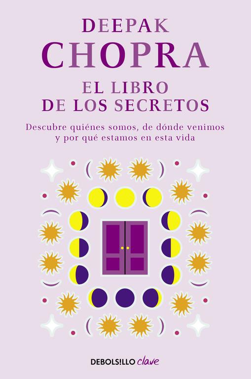 EL LIBRO DE LOS SECRETOS | 9788466331968 | CHOPRA, DEEPAK | Galatea Llibres | Librería online de Reus, Tarragona | Comprar libros en catalán y castellano online