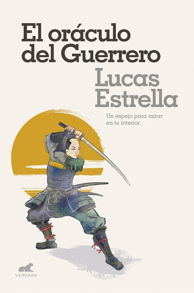 EL ORÁCULO DEL GUERRERO | 9788416076659 | ESTRELLA, LUCAS | Galatea Llibres | Llibreria online de Reus, Tarragona | Comprar llibres en català i castellà online