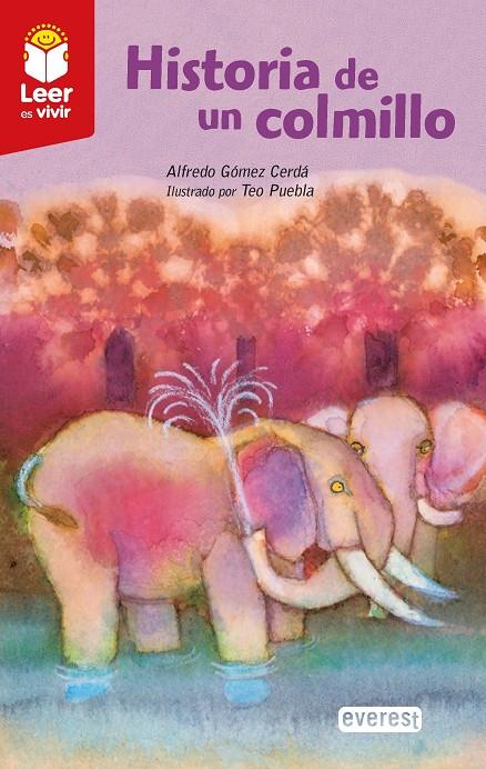 HISTORIA DE UN COLMILLO | 9788428342926 | GÓMEZ CERDÁ, ALFREDO | Galatea Llibres | Llibreria online de Reus, Tarragona | Comprar llibres en català i castellà online