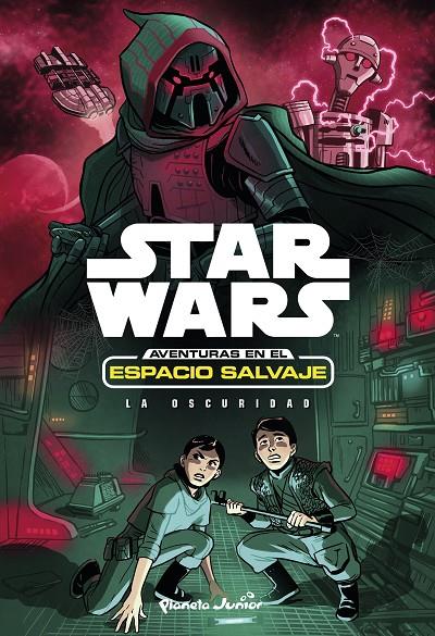 STAR WARS. AVENTURAS EN EL ESPACIO SALVAJE. LA OSCURIDAD | 9788408173441 | STAR WARS | Galatea Llibres | Llibreria online de Reus, Tarragona | Comprar llibres en català i castellà online