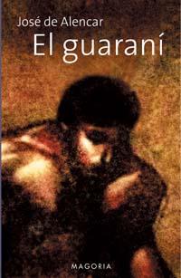 GUARANI, EL | 9788477209096 | DE ALENCAR, JOSE | Galatea Llibres | Llibreria online de Reus, Tarragona | Comprar llibres en català i castellà online