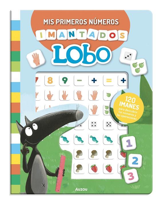 MIS PRIMEROS NÚMEROS IMANTADOS DE LOBO ¡120 IMANES! | 9791039576949 | LALLEMAND, ORIANNE/THUILLIER, ÉLÉONORE | Galatea Llibres | Librería online de Reus, Tarragona | Comprar libros en catalán y castellano online