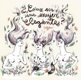 CÓMO SER UNA MUJER ELEGANTE? | 9788494823527 | DíAZ, SOL | Galatea Llibres | Librería online de Reus, Tarragona | Comprar libros en catalán y castellano online