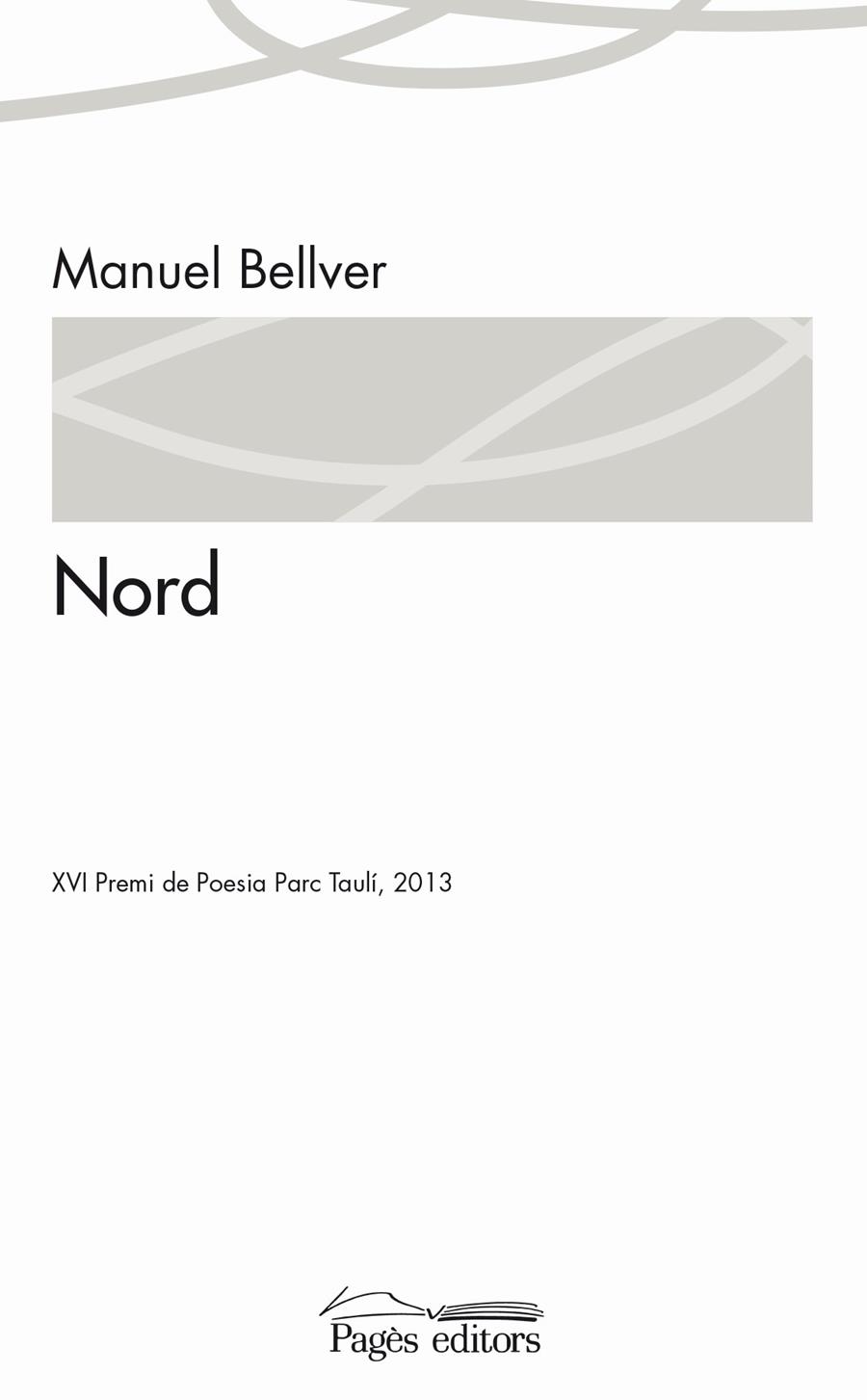 NORD | 9788499755410 | BELLVER, MANUEL | Galatea Llibres | Librería online de Reus, Tarragona | Comprar libros en catalán y castellano online