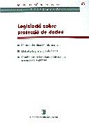 LEGISLACIO SOBRE PROTECCIO DE DADES | 9788439363262 | Galatea Llibres | Librería online de Reus, Tarragona | Comprar libros en catalán y castellano online