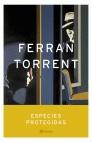 ESPECIES PROTEGIDAS | 9788408049968 | TORRENT, FERRAN | Galatea Llibres | Llibreria online de Reus, Tarragona | Comprar llibres en català i castellà online