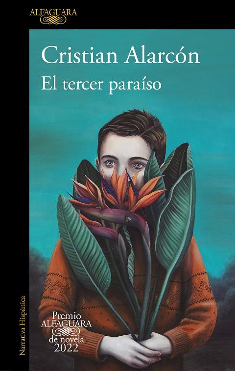 EL TERCER PARAÍSO | 9788420461168 | ALARCÓN, CRISTIAN | Galatea Llibres | Llibreria online de Reus, Tarragona | Comprar llibres en català i castellà online