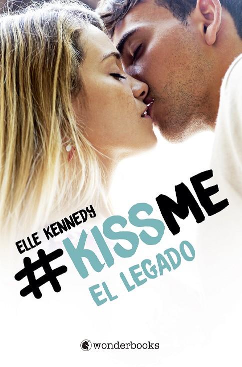 EL LEGADO. KISS ME 5 | 9788418509452 | KENNEDY, ELLE | Galatea Llibres | Llibreria online de Reus, Tarragona | Comprar llibres en català i castellà online