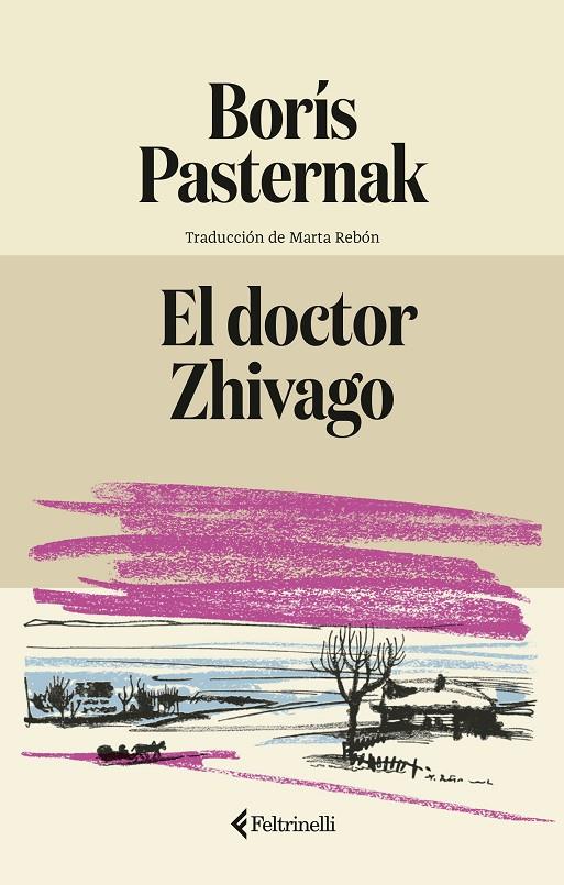 EL DOCTOR ZHIVAGO | 9791388111020 | PASTERNAK, BORÍS | Galatea Llibres | Llibreria online de Reus, Tarragona | Comprar llibres en català i castellà online