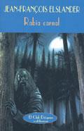 RABIA CARNAL | 9788477025788 | ELSLANDER, JEAN-FRANÇOIS | Galatea Llibres | Llibreria online de Reus, Tarragona | Comprar llibres en català i castellà online