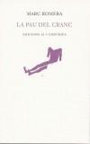 PAU DEL CRANC, LA | 9788429752274 | ROMERA, MARC | Galatea Llibres | Llibreria online de Reus, Tarragona | Comprar llibres en català i castellà online