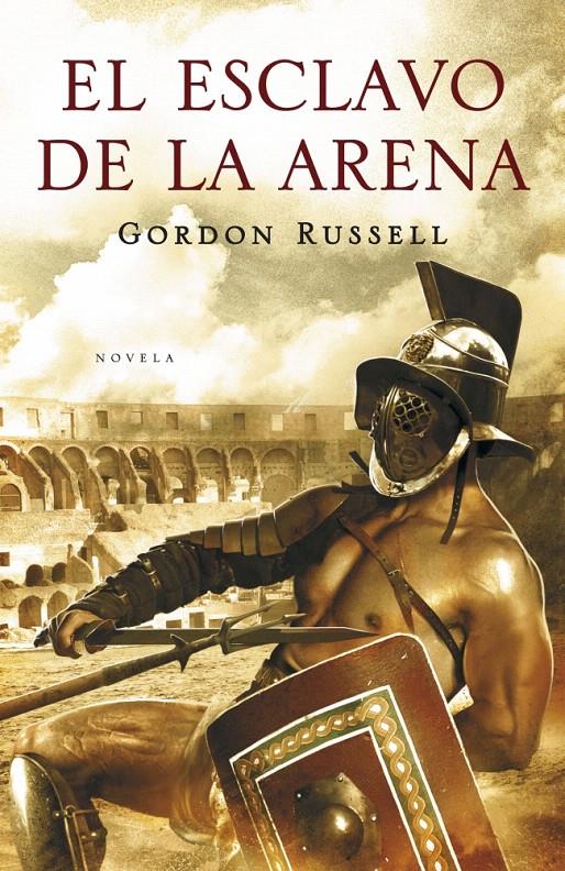 ESCLAVO DE LA ARENA, EL | 9788425343278 | RUSSELL, GORDON | Galatea Llibres | Llibreria online de Reus, Tarragona | Comprar llibres en català i castellà online