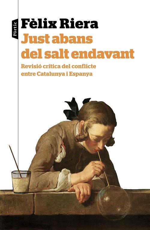 JUST ABANS DEL SALT ENDAVANT | 9788498093902 | RIERA, FELIX | Galatea Llibres | Llibreria online de Reus, Tarragona | Comprar llibres en català i castellà online