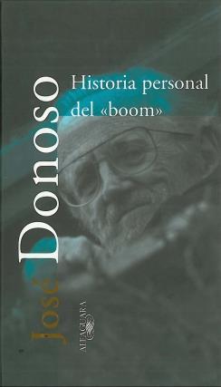 HISTORIA PERSONAL DEL "BOOM" | 9788420430805 | DONOSO, JOSE | Galatea Llibres | Llibreria online de Reus, Tarragona | Comprar llibres en català i castellà online