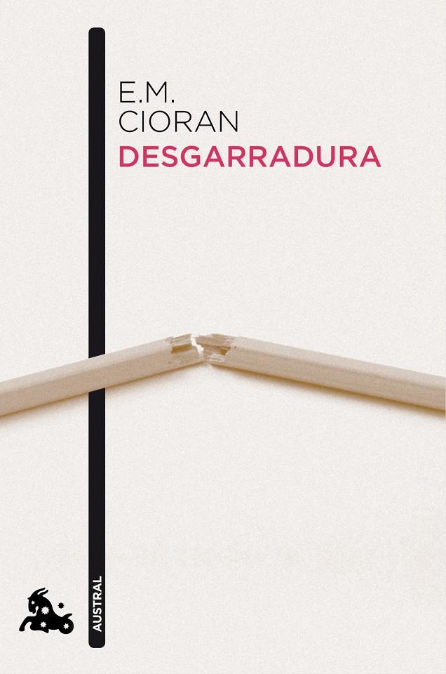 DESGARRADURA | 9788483834978 | CIORAN | Galatea Llibres | Librería online de Reus, Tarragona | Comprar libros en catalán y castellano online