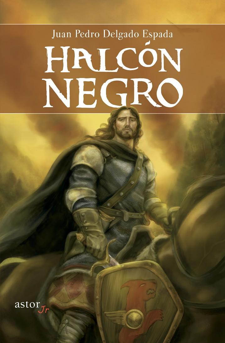 HALCÓN NEGRO | 9788490610176 | DELGADO ESPADA, JUAN PEDRO | Galatea Llibres | Librería online de Reus, Tarragona | Comprar libros en catalán y castellano online
