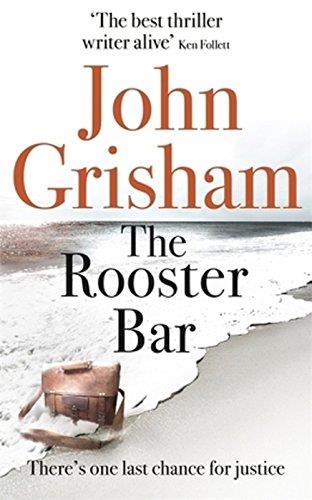 THE ROOSTER BAR | 9781473616981 | GRISHAM, JOHN | Galatea Llibres | Llibreria online de Reus, Tarragona | Comprar llibres en català i castellà online