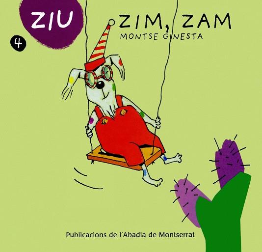 ZIU ZIM ZAM | 9788484156987 | GINESTA, MONTSE | Galatea Llibres | Librería online de Reus, Tarragona | Comprar libros en catalán y castellano online