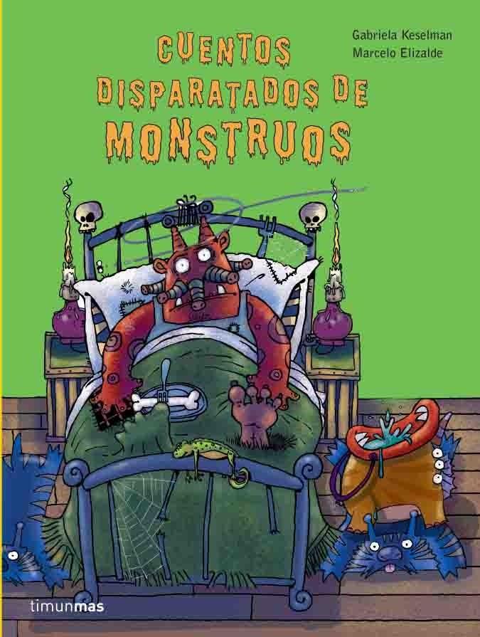 CUENTOS DISPARATADOS DE MONSTRUOS | 9788408060550 | KESELMAN, GABRIELA | Galatea Llibres | Librería online de Reus, Tarragona | Comprar libros en catalán y castellano online