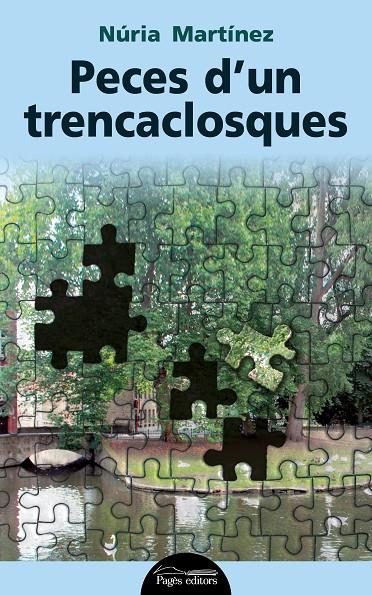 PECES D'UN TRENCACLOSQUES | 9788413030104 | MARTÍNEZ PÉREZ, NÚRIA | Galatea Llibres | Llibreria online de Reus, Tarragona | Comprar llibres en català i castellà online