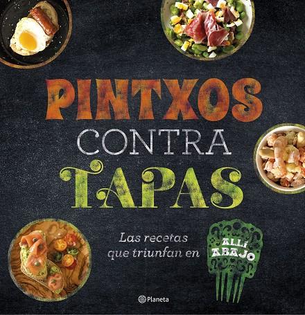 PINTXOS CONTRA TAPAS | 9788408193685 | ATRESMEDIA | Galatea Llibres | Librería online de Reus, Tarragona | Comprar libros en catalán y castellano online