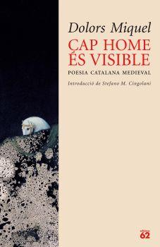 CAP HOME ÉS VISIBLE | 9788429759198 | MIQUEL, DOLORS | Galatea Llibres | Librería online de Reus, Tarragona | Comprar libros en catalán y castellano online