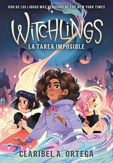 WITCHLINGS. LA TAREA IMPOSIBLE | 9788419521415 | ORTEGA, CLARIBEL A. | Galatea Llibres | Librería online de Reus, Tarragona | Comprar libros en catalán y castellano online