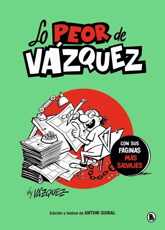 LO PEOR DE VÁZQUEZ | 9788402430779 | VÁZQUEZ, MANUEL | Galatea Llibres | Llibreria online de Reus, Tarragona | Comprar llibres en català i castellà online