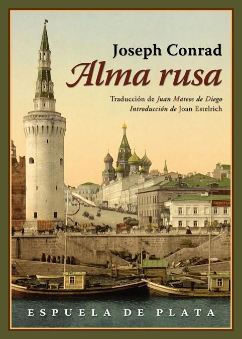ALMA RUSA | 9788416034536 | CONRAD, JOSEPH | Galatea Llibres | Librería online de Reus, Tarragona | Comprar libros en catalán y castellano online