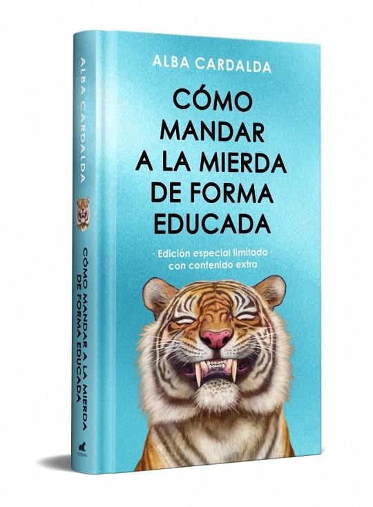 CÓMO MANDAR A LA MIERDA DE FORMA EDUCADA (EDICIÓN LIMITADA ESPECIAL NAVIDAD) | 9788410467293 | CARDALDA, ALBA | Galatea Llibres | Llibreria online de Reus, Tarragona | Comprar llibres en català i castellà online