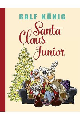 SANTA KLAUS JUNIOR | 9788417442217 | KONIG, RALF | Galatea Llibres | Llibreria online de Reus, Tarragona | Comprar llibres en català i castellà online