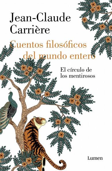 CUENTOS FILOSÓFICOS DEL MUNDO ENTERO | 9788426433879 | CARRIÈRE, JEAN-CLAUDE | Galatea Llibres | Librería online de Reus, Tarragona | Comprar libros en catalán y castellano online
