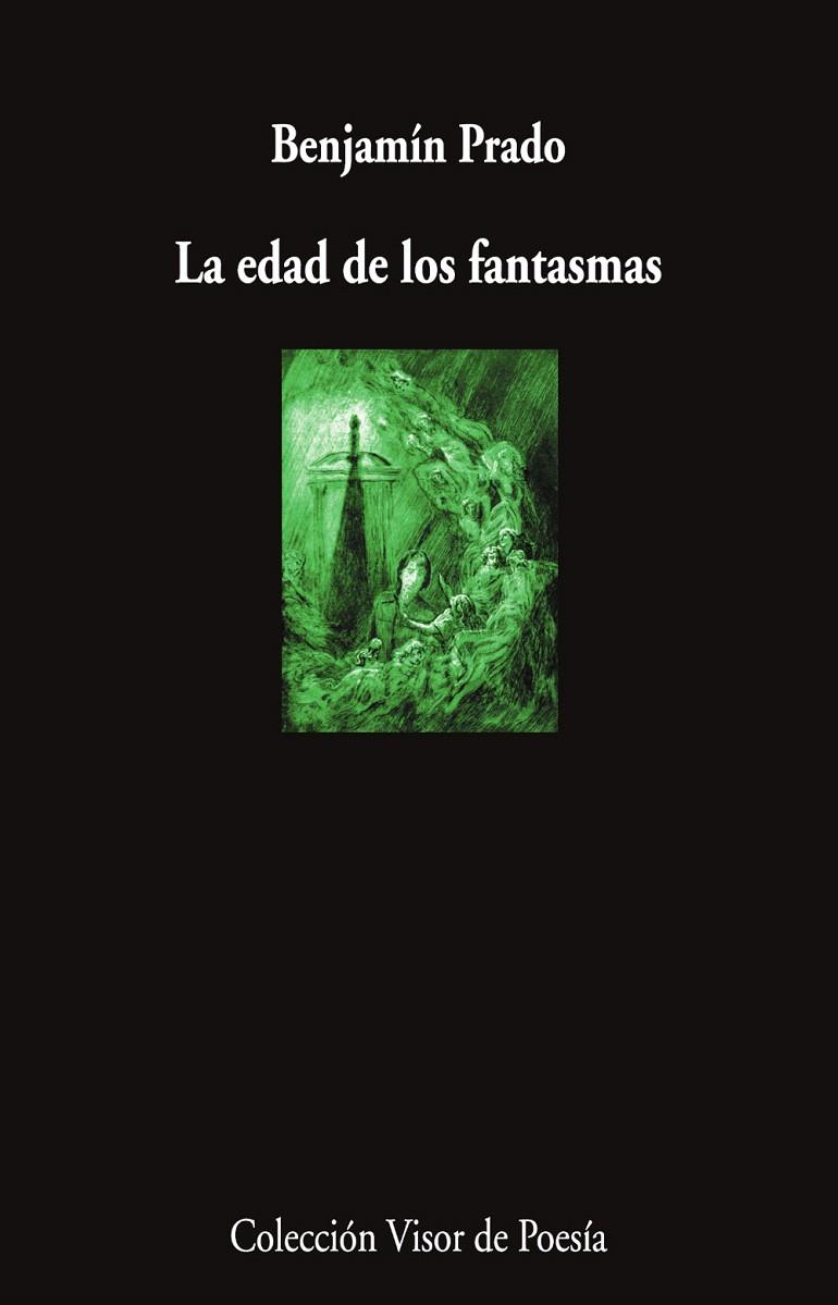 LA EDAD DE LOS FANTASMAS | 9791387745899 | PRADO, BENJAMÍN | Galatea Llibres | Llibreria online de Reus, Tarragona | Comprar llibres en català i castellà online