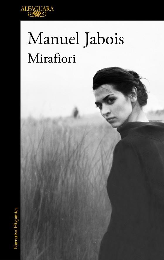 MIRAFIORI | 9788420461434 | JABOIS, MANUEL | Galatea Llibres | Llibreria online de Reus, Tarragona | Comprar llibres en català i castellà online