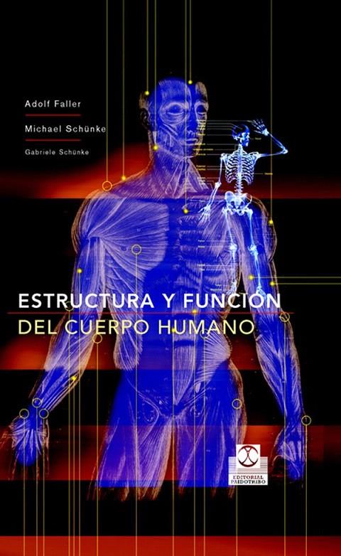 ESTRUCTURA Y FUNCION DEL CUERPO HUMANO | 9788480198677 | FALLER, ADOLF | Galatea Llibres | Librería online de Reus, Tarragona | Comprar libros en catalán y castellano online