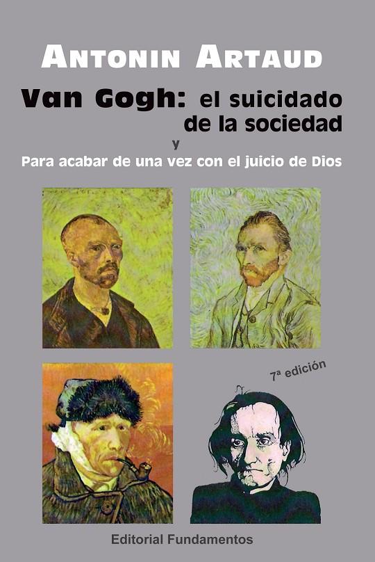 VAN GOGH: EL SUICIDADO DE LA SOCIEDAD Y PARA ACABAR CON JUIC | 9788424502300 | ARTAUD, ANTONIN | Galatea Llibres | Librería online de Reus, Tarragona | Comprar libros en catalán y castellano online